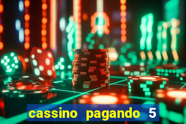 cassino pagando 5 reais no cadastro